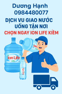 Dịch Vụ Giao Nước Ion Life Tận Nơi