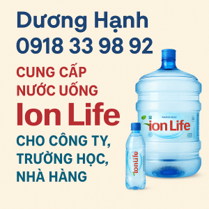 Cung Cấp Nước Uống Ion Life Cho Công Ty, Trường Học, Nhà Hàng