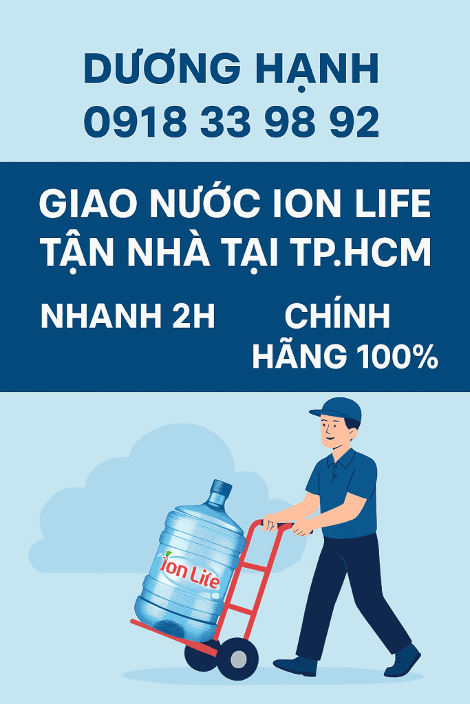 Giao Nước Ion Life Tận Nhà Tại TP.HCM - Nhanh 2H, Chính Hãng 100%