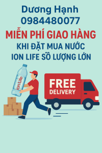 Miễn Phí Giao Hàng Khi Đặt Mua Nước Ion Life Số Lượng Lớn