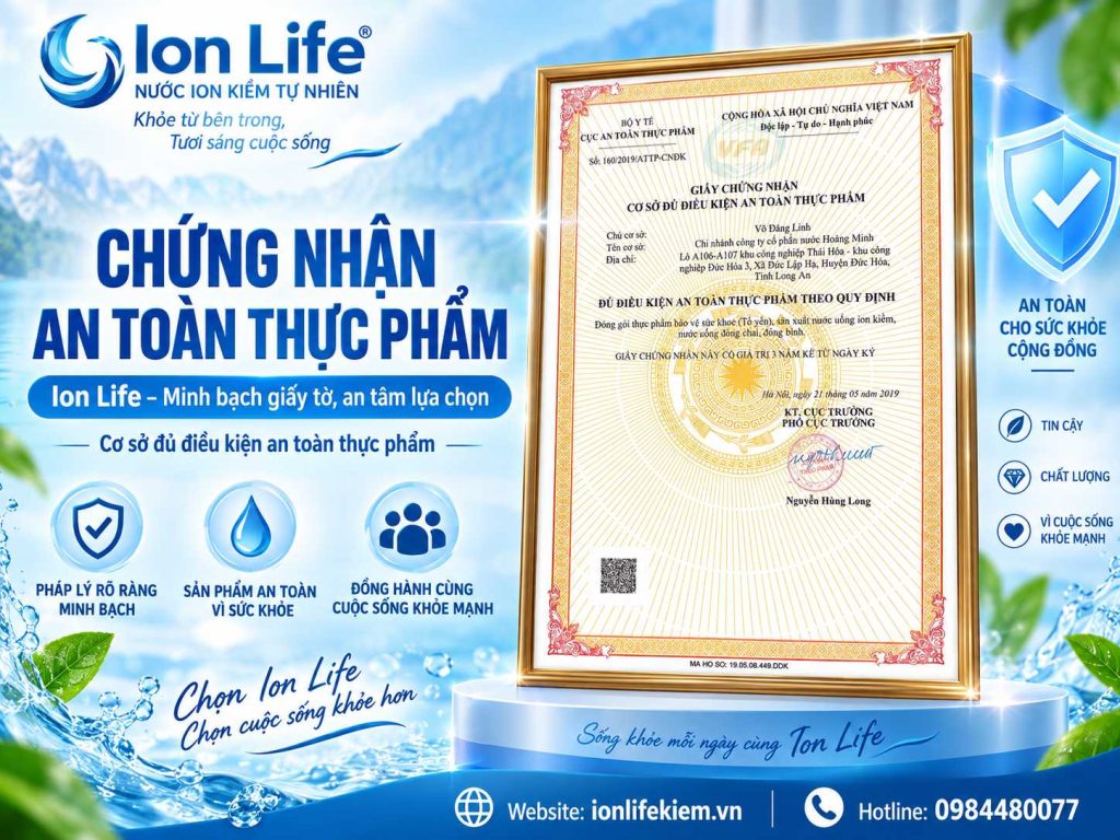 Chứng Nhận An Toàn Thực Phẩm Ion Life